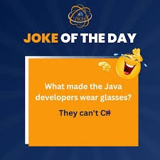 Why did the Java developer wear glasses? Because he couldn't C#